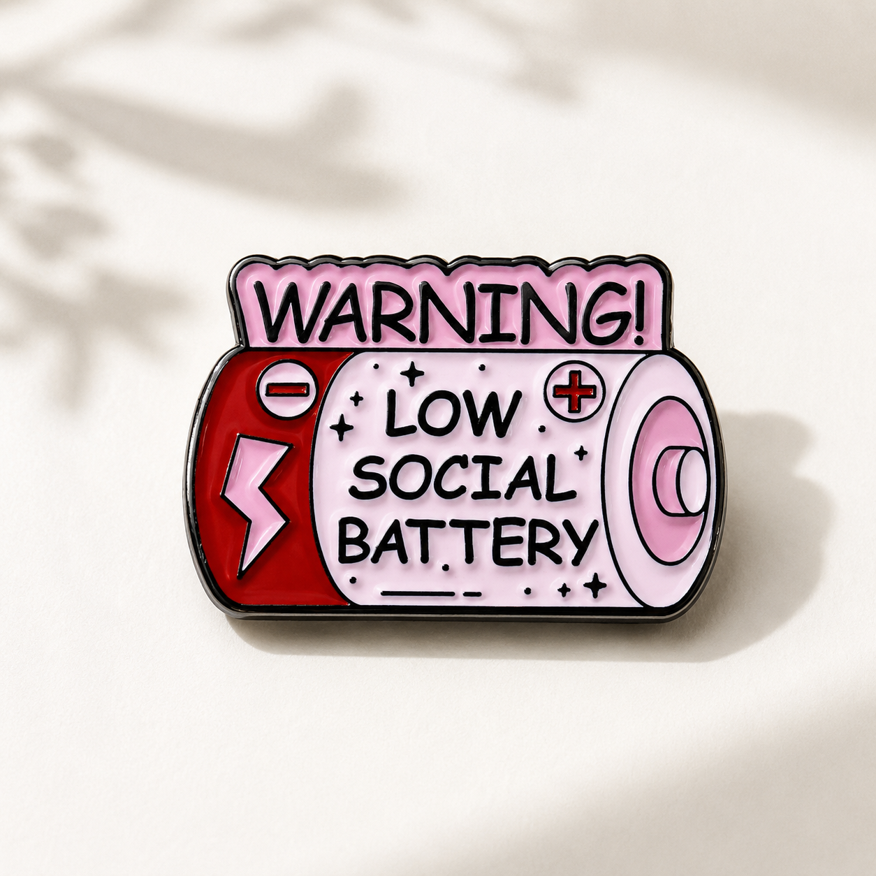 Low Social Battery Metal Pin